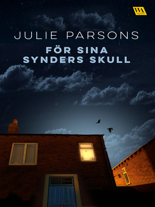 Titeldetaljer för För sina synders skull av Julie Parsons - Tillgänglig